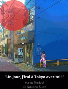 Un jour j’irai à Tokyo avec toi